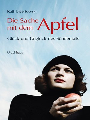 cover image of Die Sache mit dem Apfel
